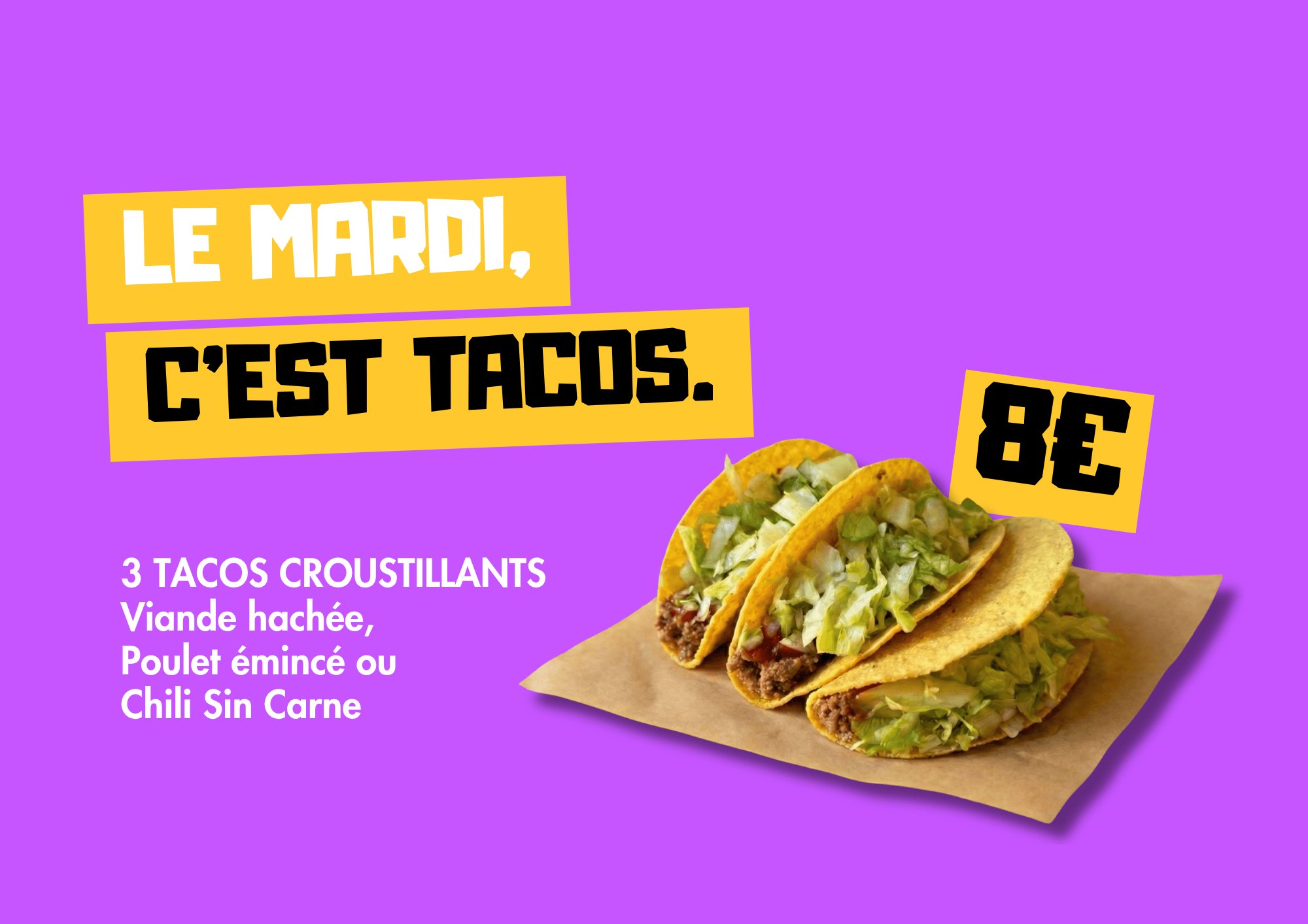 Tacos tuesday tout les mardi chez ¡VAMOS!
